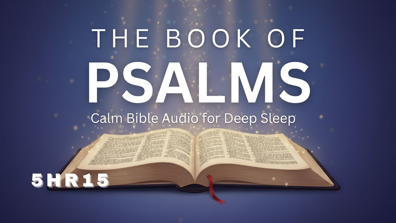 Psalms (KJV) – Full Book | Bible Audio for Deep Sleep & Peaceful Night