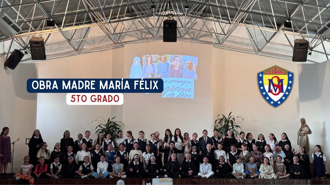 Obra Madre Félix 2024 - Colegio Mater Salvatoris Caracas