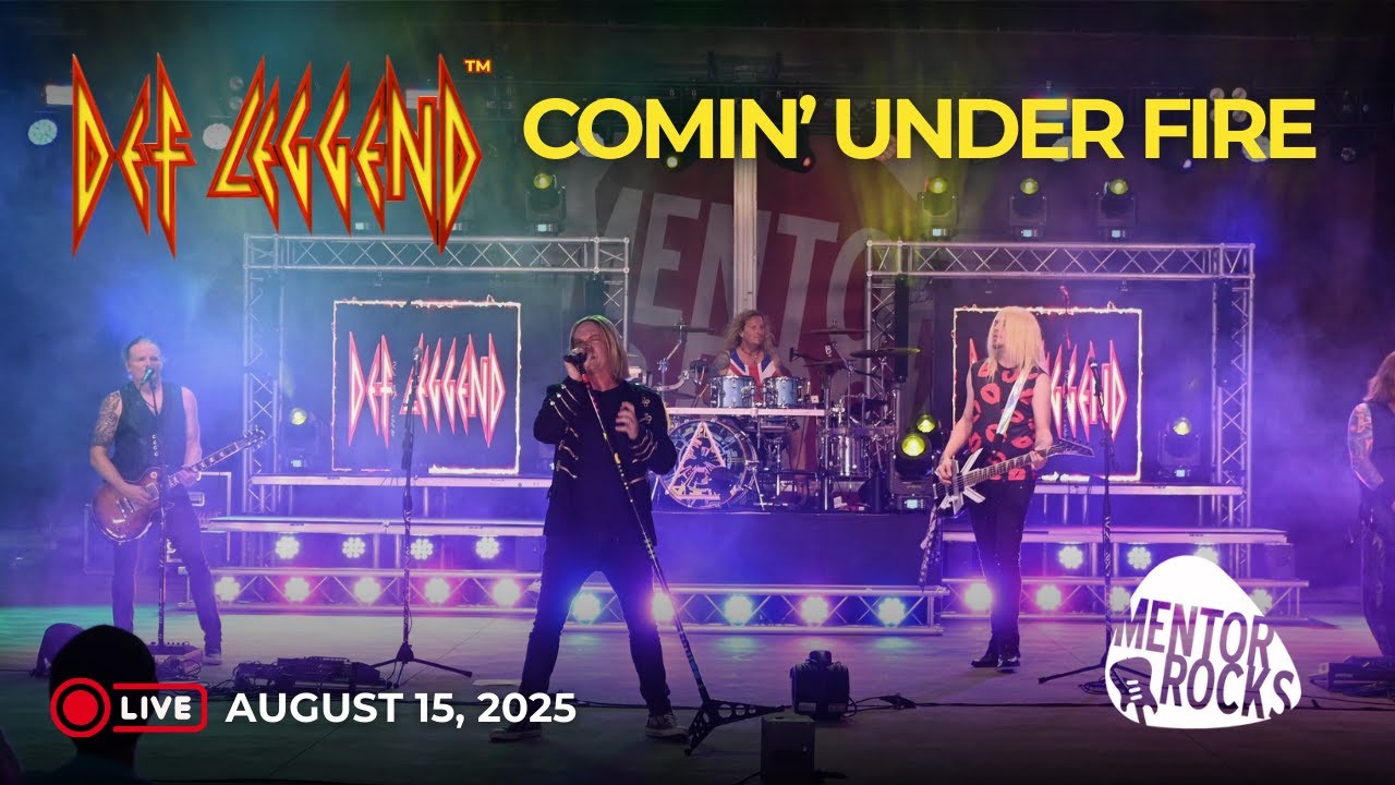 Def Leggend &ndash; The World&rsquo;s Greatest Tribute to Def Leppard - Comin' Under Fire - Mentor Rocks 2025