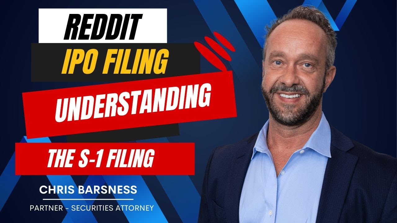 Reddit's IPO Filing: How Will This Impact You? Understanding the S-1 Filing and the Path Ahead!