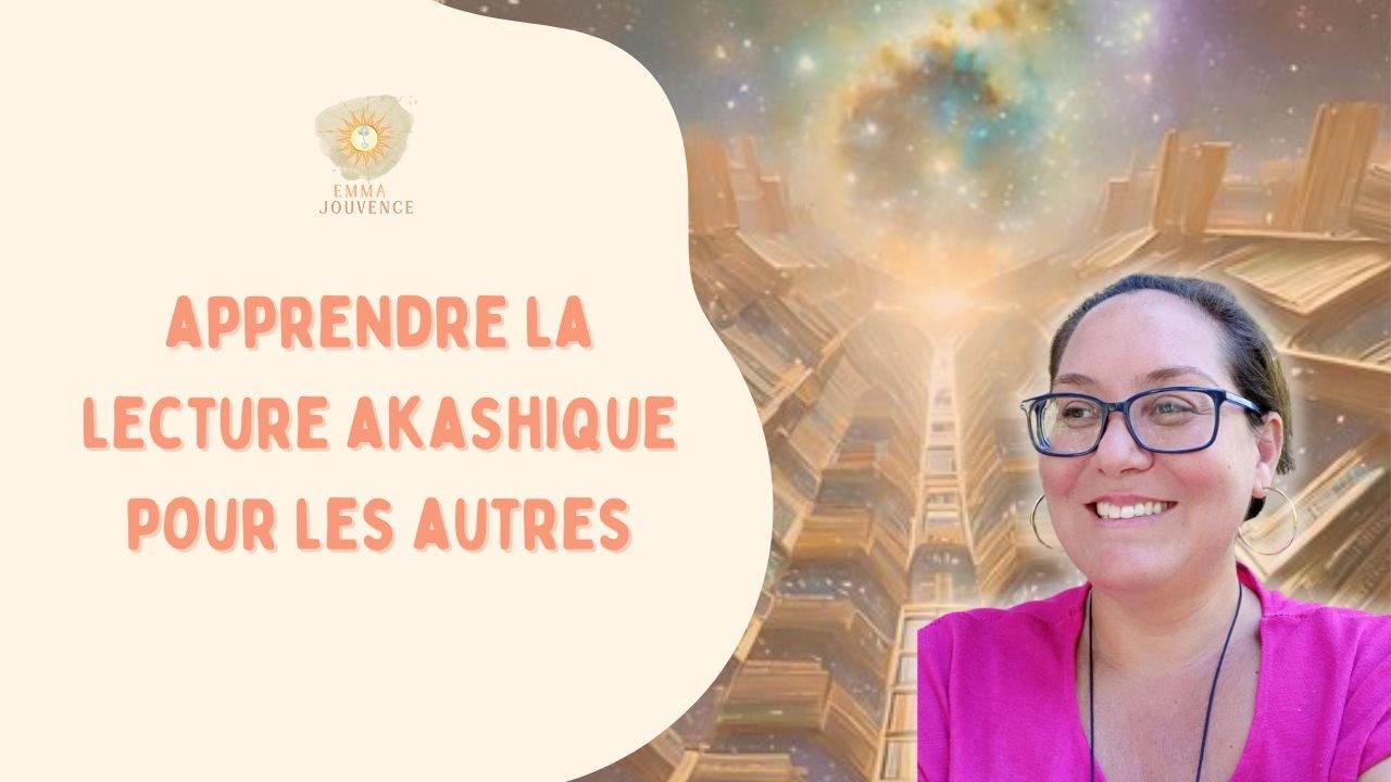Se former à la lecture Akashique Niveau 3 - Sphère