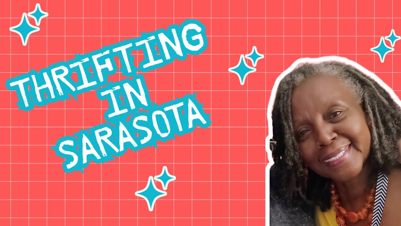 Thrifting in Sarasota, Florida ~What treasures did I find? 