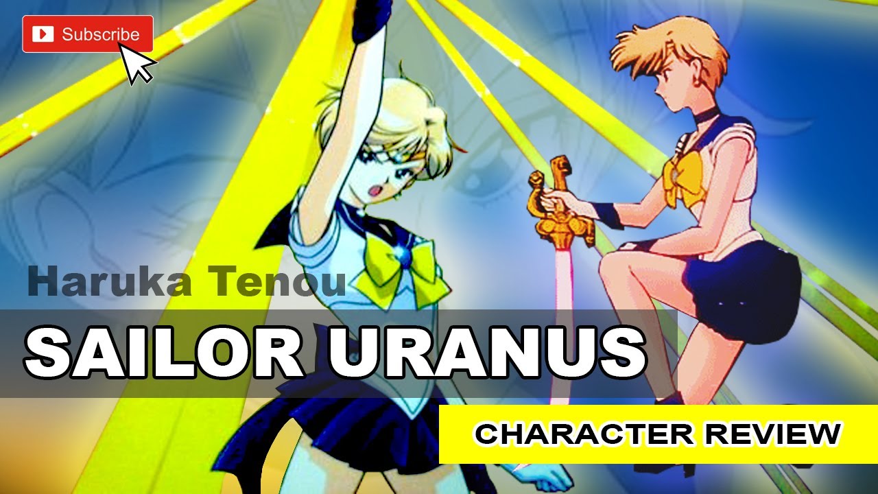 Sailor Uranus Explained  I  Character Review