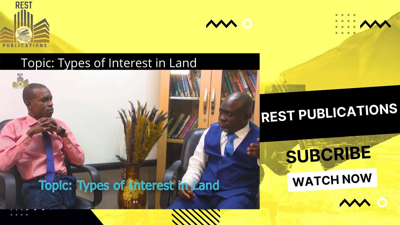 Types of Interest in Land