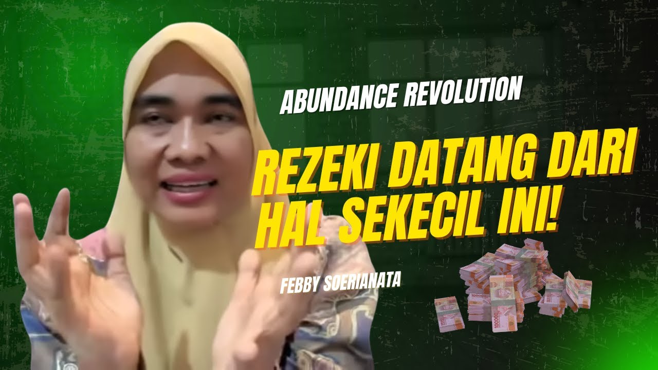 TEH FEBBY : REZEKI DATANG DARI HAL SEKECIL INI!