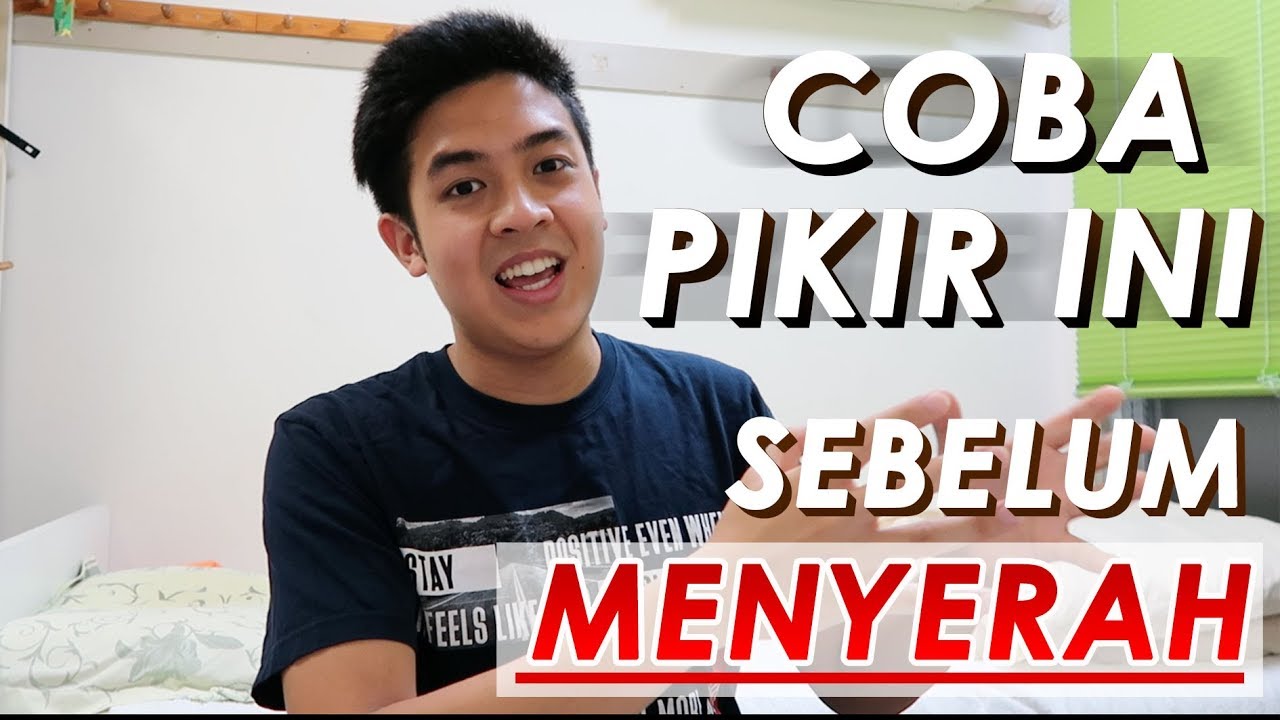 Jangan Menyerah! | Motivasi Mantappu 1