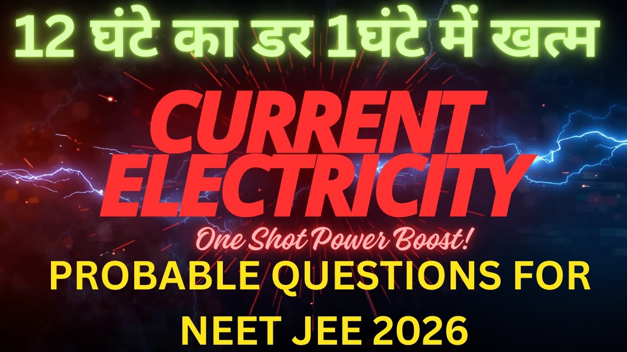 Game Changer | One Shot 🔥Current Electricity |Theory+Q 