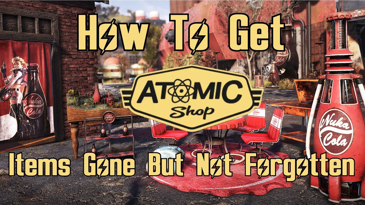 How To Get Atomic Shop Items That Are No Longer On Sale In Fallout 76
