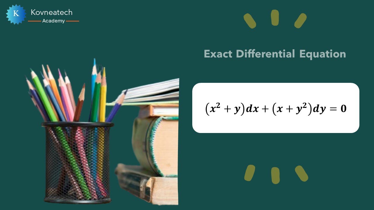 Engineering Mathematics | Exact Differential Equation