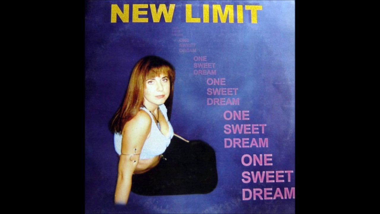 New Limit - One Sweet Dream