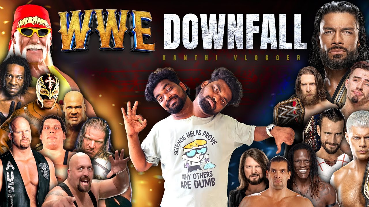The Rise And Fall Of WWE | Kranthi Vlogger