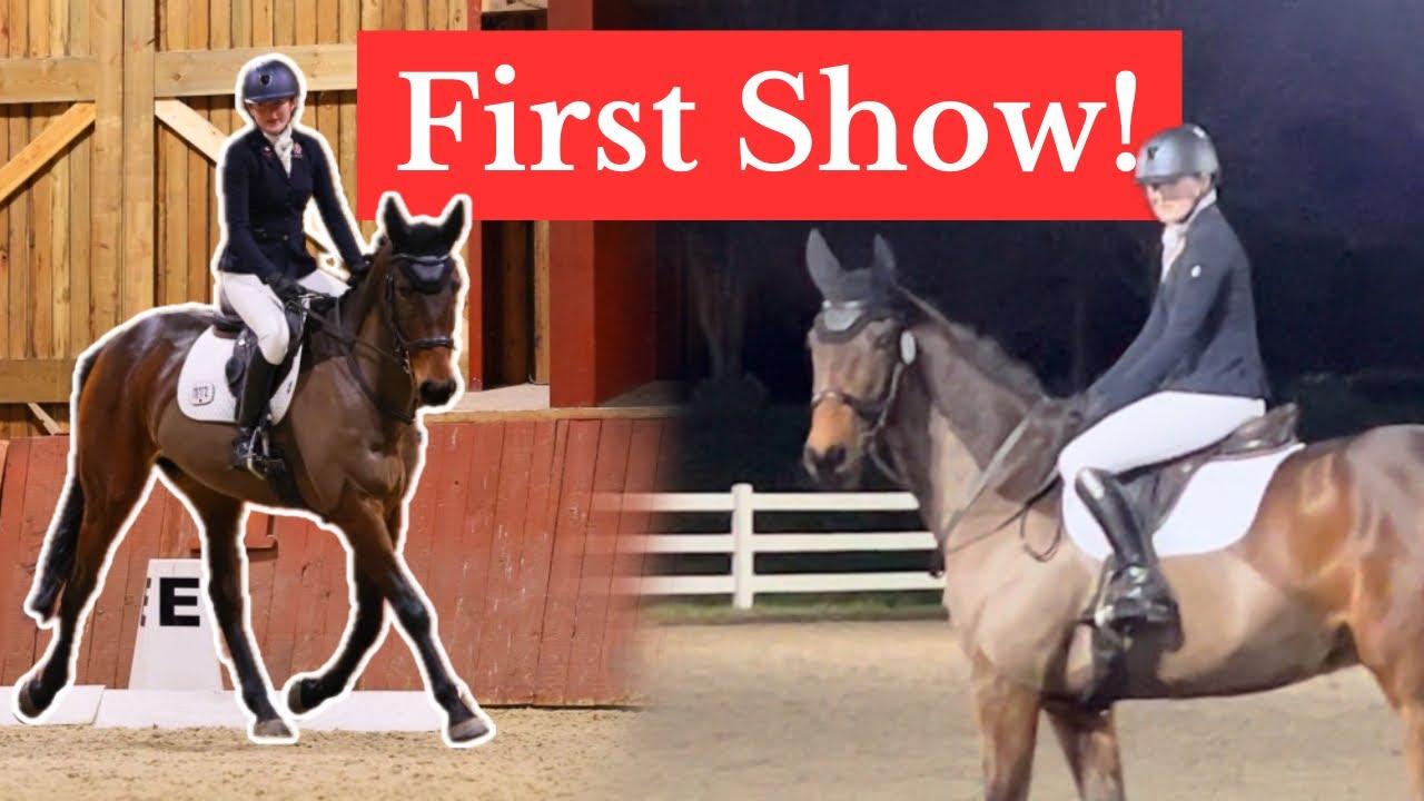 My Horse’s FIRST Horse Show EVER! - Show Preparation, Get ready and Ride with Me