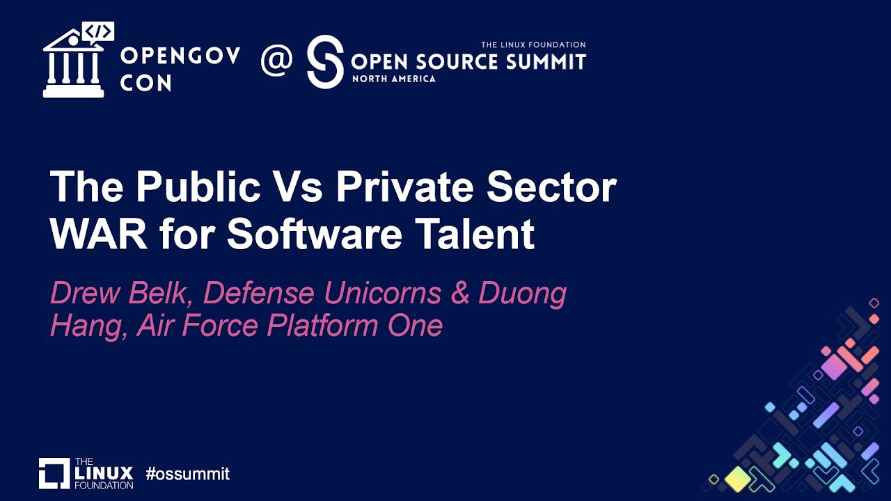 The Public Vs Private Sector WAR for Software Talent - Drew Belk & Duong Hang