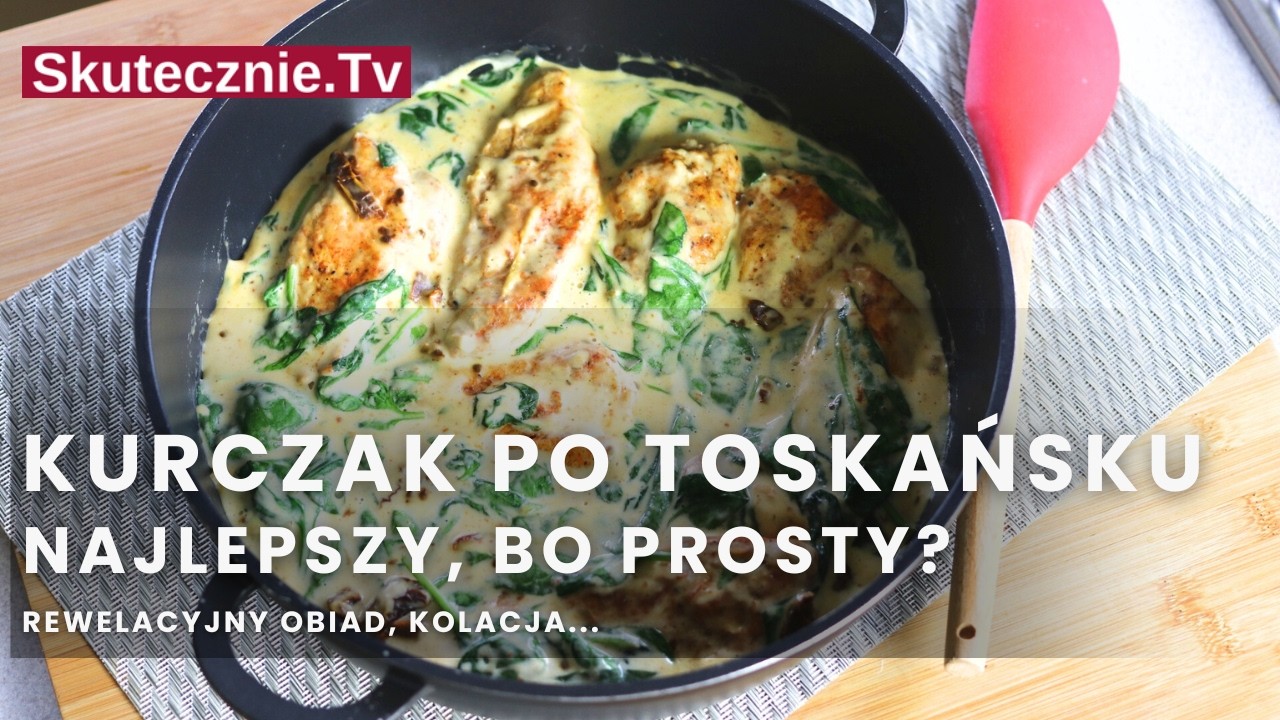 Kurczak po toskańsku. Mega szybki i mega pyszny obiad :: Skutecznie.Tv