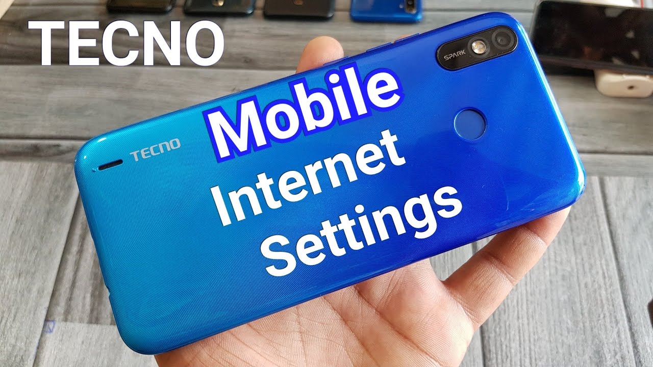 Tecno Mobile Sim Internet Settings