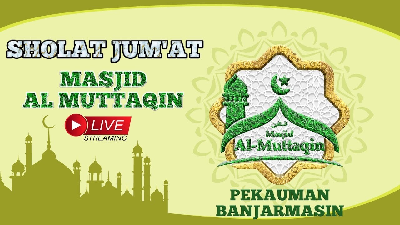 ▶PELAKSANAAN IBADAH SHOLAT JUM'AT 20 FEBRUARI 2026 || MESJID AL MUTTAQIN BANJARMASIN