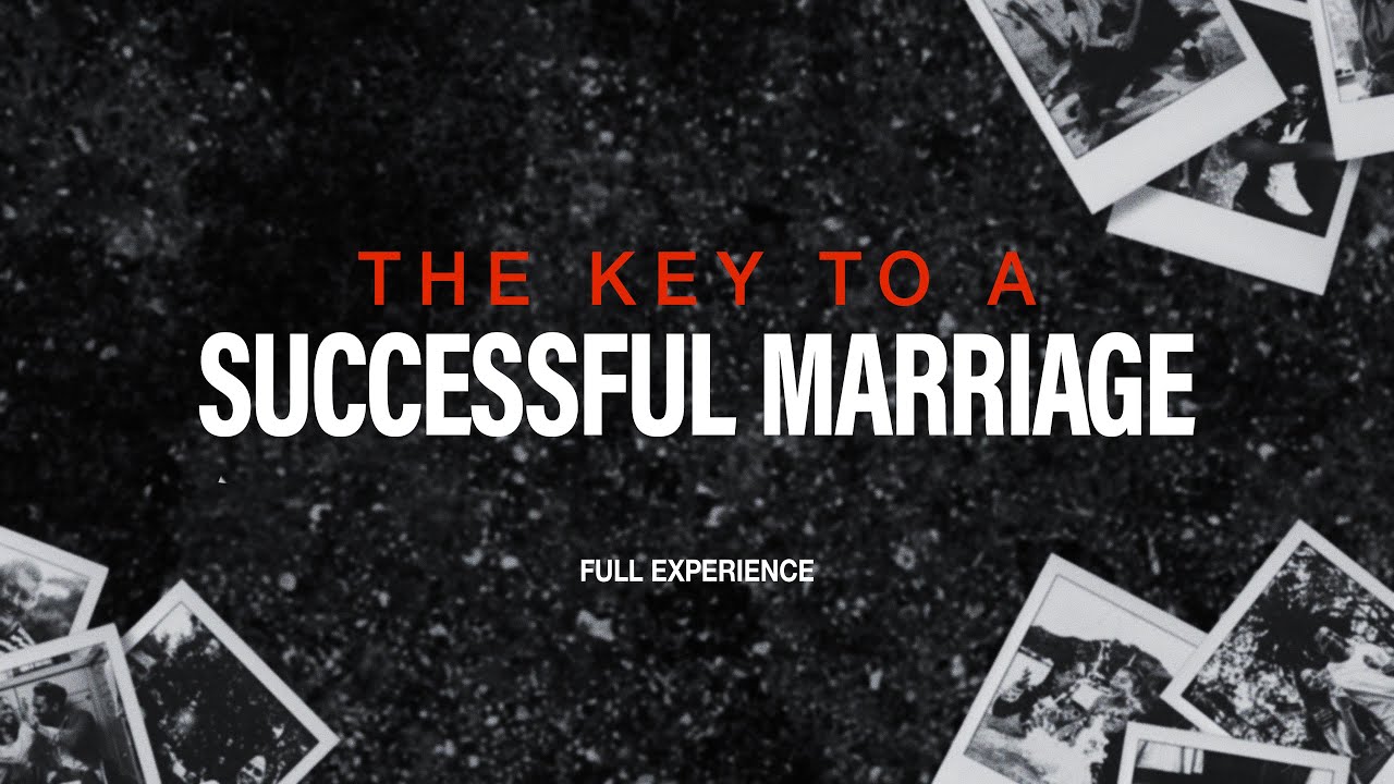 The Key to a Successful Marriage | I Declare (Marriage & Relationship Edition) | Full Experience
