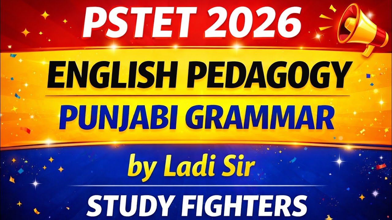 PSTET Exam Preparation 2026 | Study Fighters