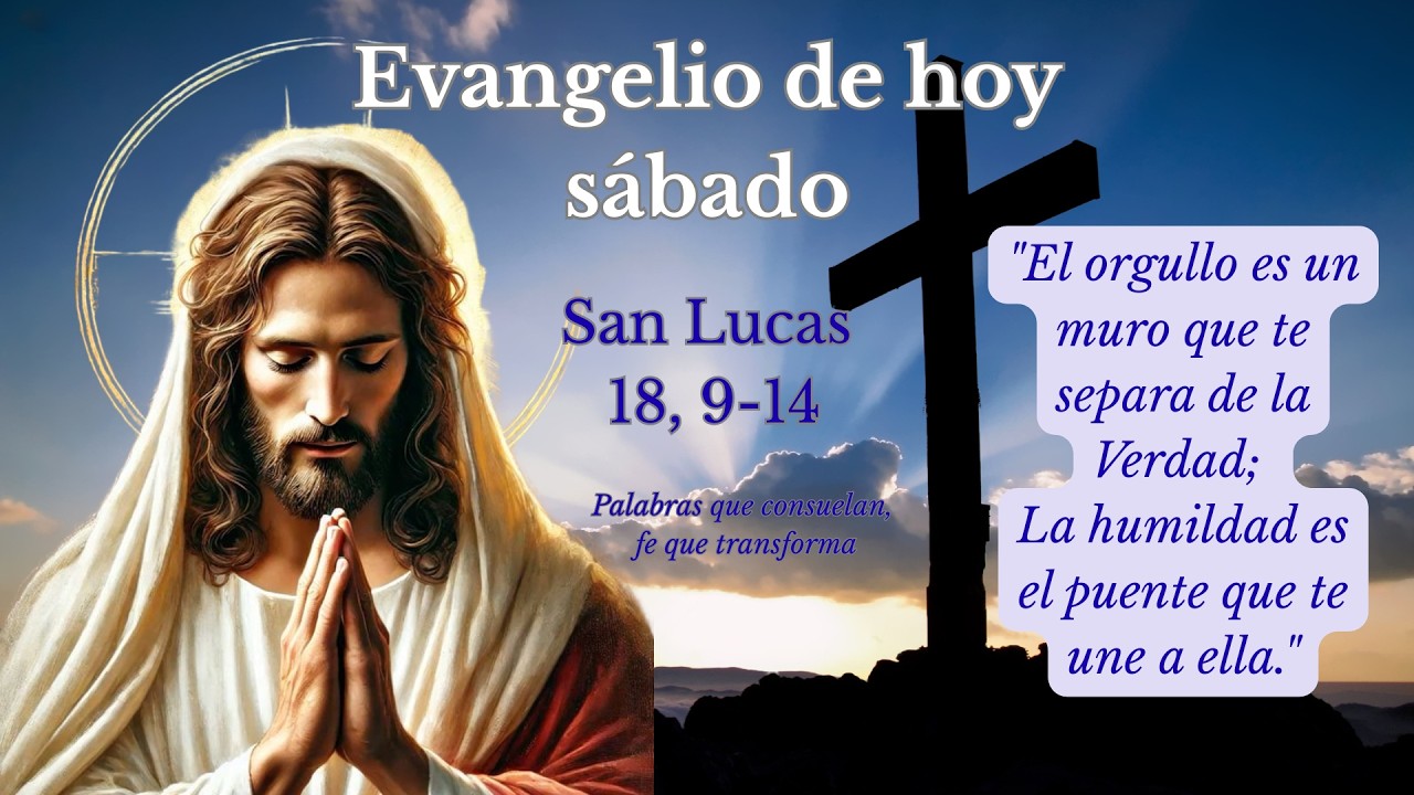 DIOS HABLA HOY. EVANGELIO DE HOY SÁBADO 14 DE MARZO