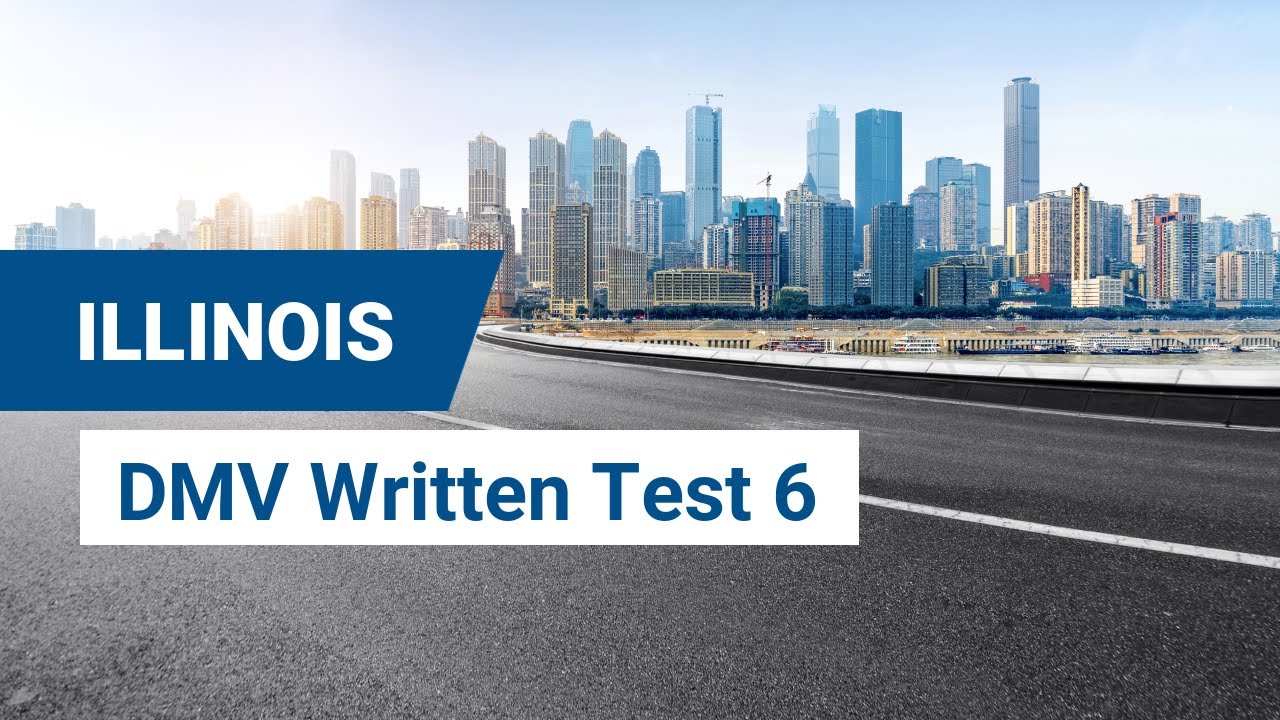 2024 Illinois DMV Written Test #6