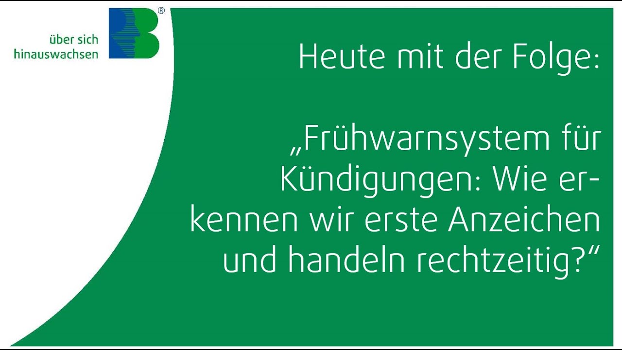 #261 „Frühwarnsystem für Kündigungen: Wie erkennen wir erste Anzeichen und handeln rechtzeitig?“