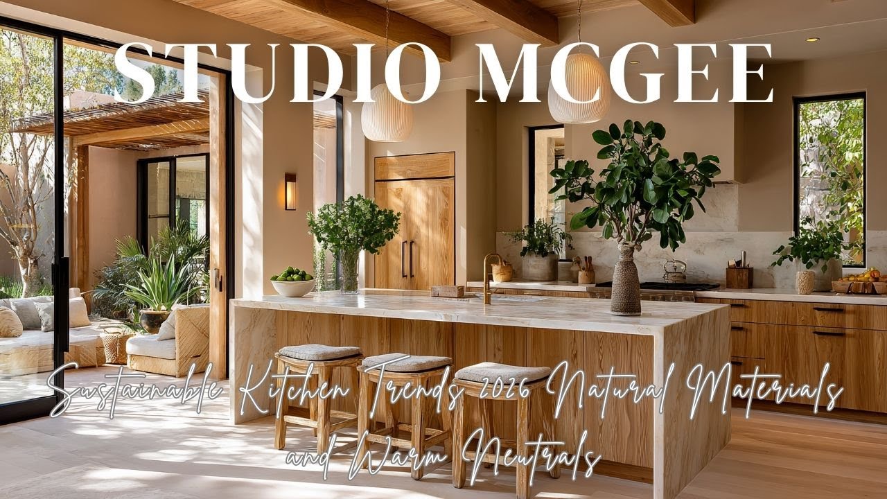 Тенденции в экологичном дизайне кухонь 2026 года: вдохновение от Studio McGee, натуральные матери...
