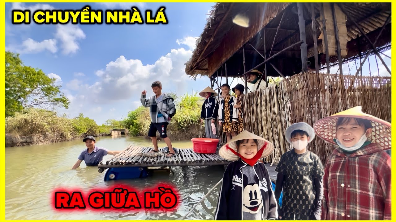 Cả Nh&oacute;m Đột nhập nh&agrave; anh chị 2 V&agrave; M&agrave;n Di chuyển ch&ograve;i l&aacute; ra giữa hồ 