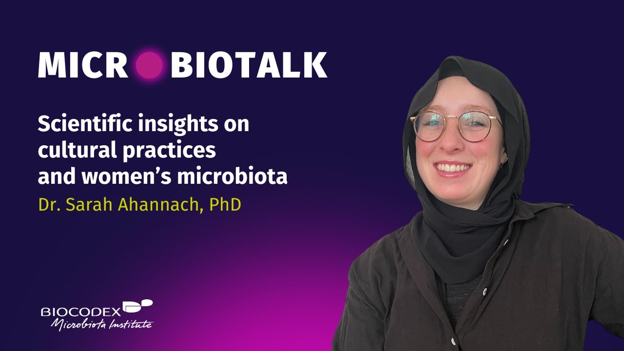 Microbiotalk - Women's Health - Dr. Sarah Ahannach