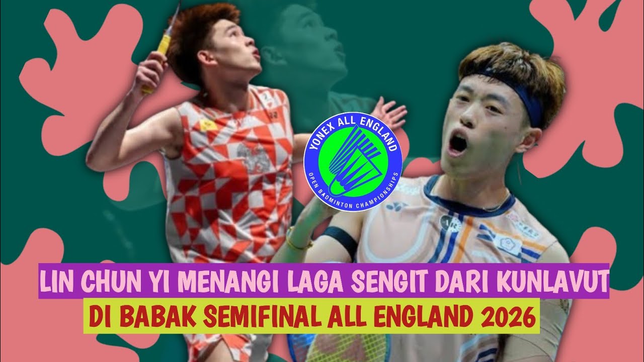 🔴LIVE - Kunlavut Vitidsarn Vs Lin Chun Yi - All England Open 2026