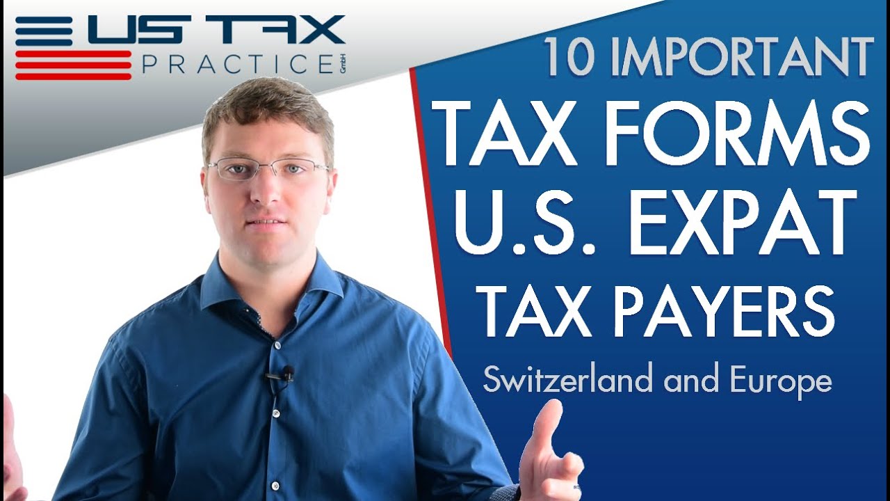 US Tax Forms For Expats
