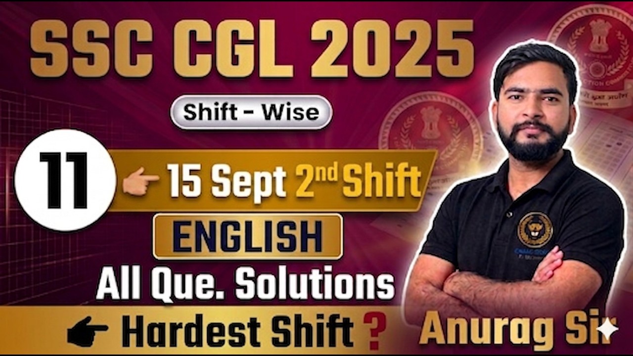 SSC CGL 2025 | Sept 15 2nd Shift English Analysis | All Questions Solutions | Hardest Shift?