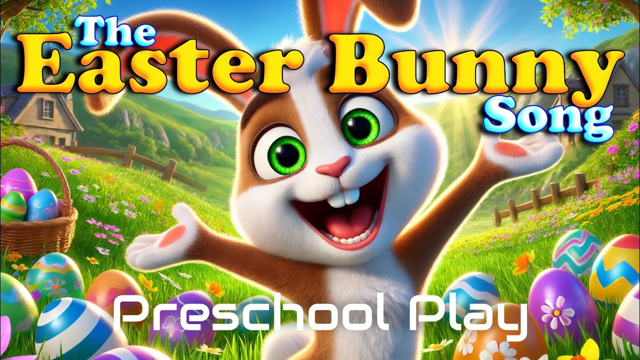 The Easter Bunny Song | Children's Music Hits | Preschool Play
