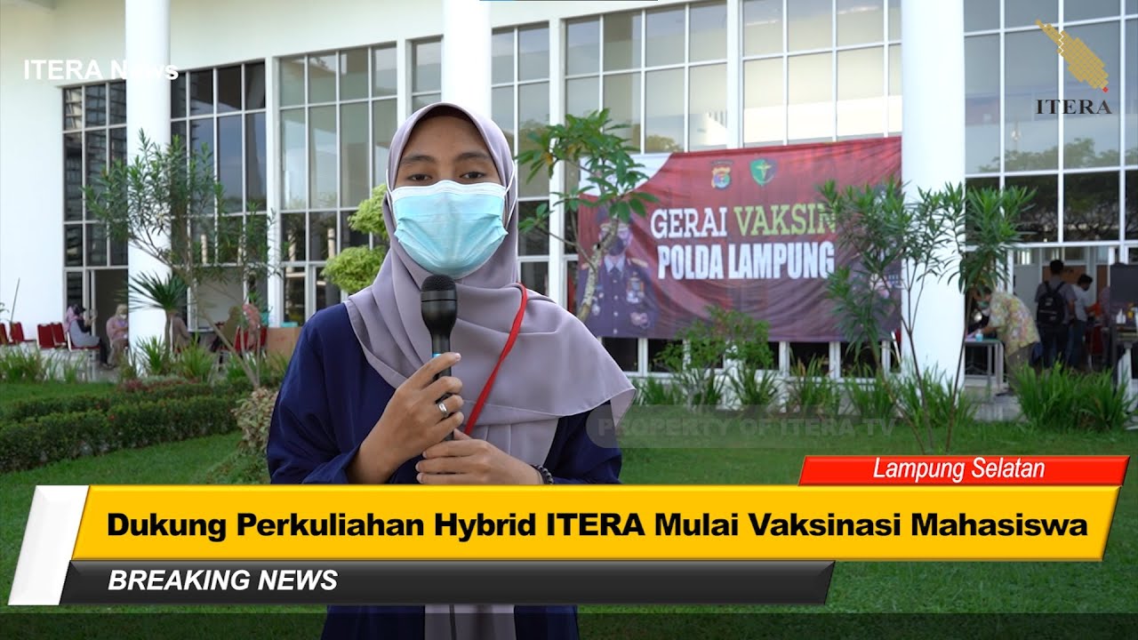 Dukung Perkuliahan Hybrid ITERA Mulai Vaksinasi Mahasiswa