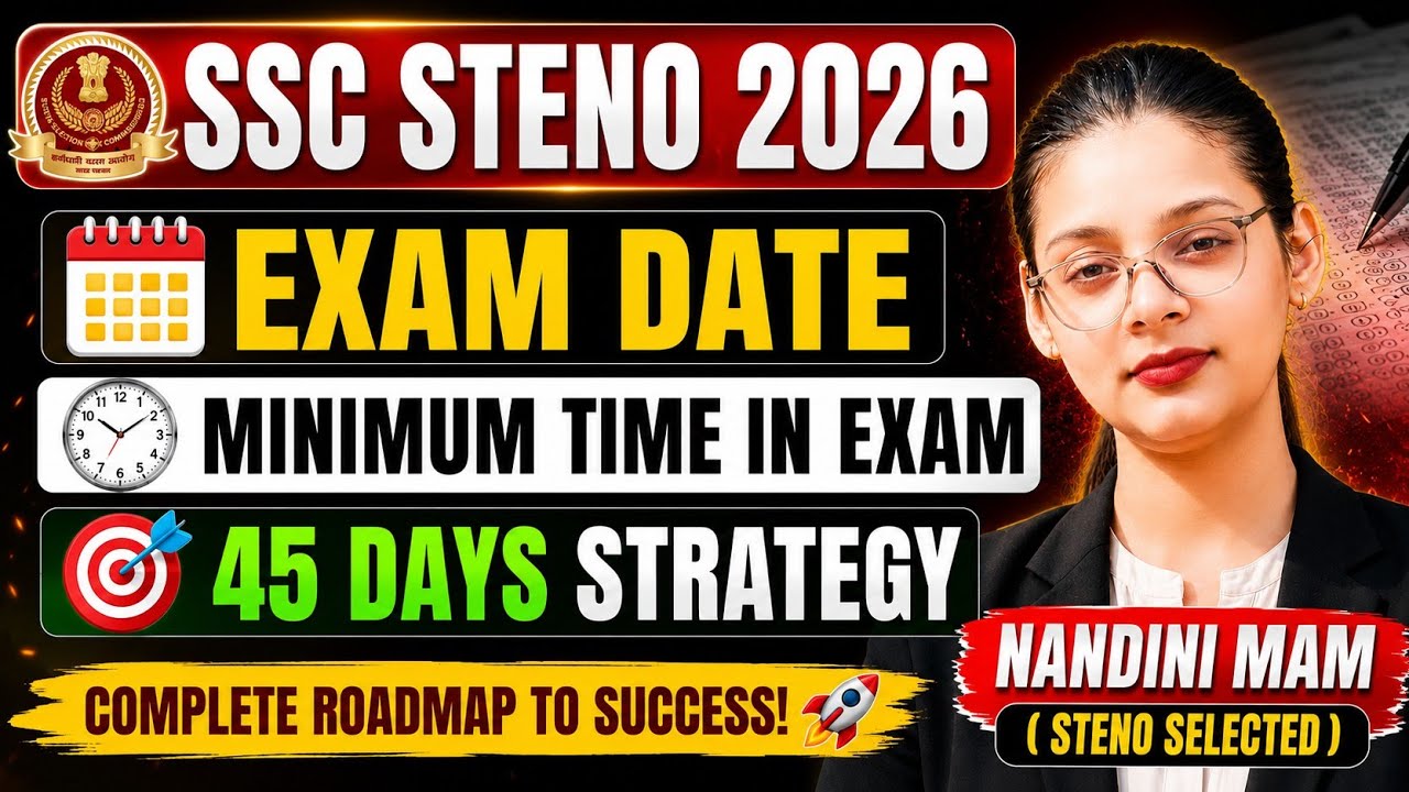 SSC STENO EXAM DATE! 45 DAYS COMPLETE STRATEGY!