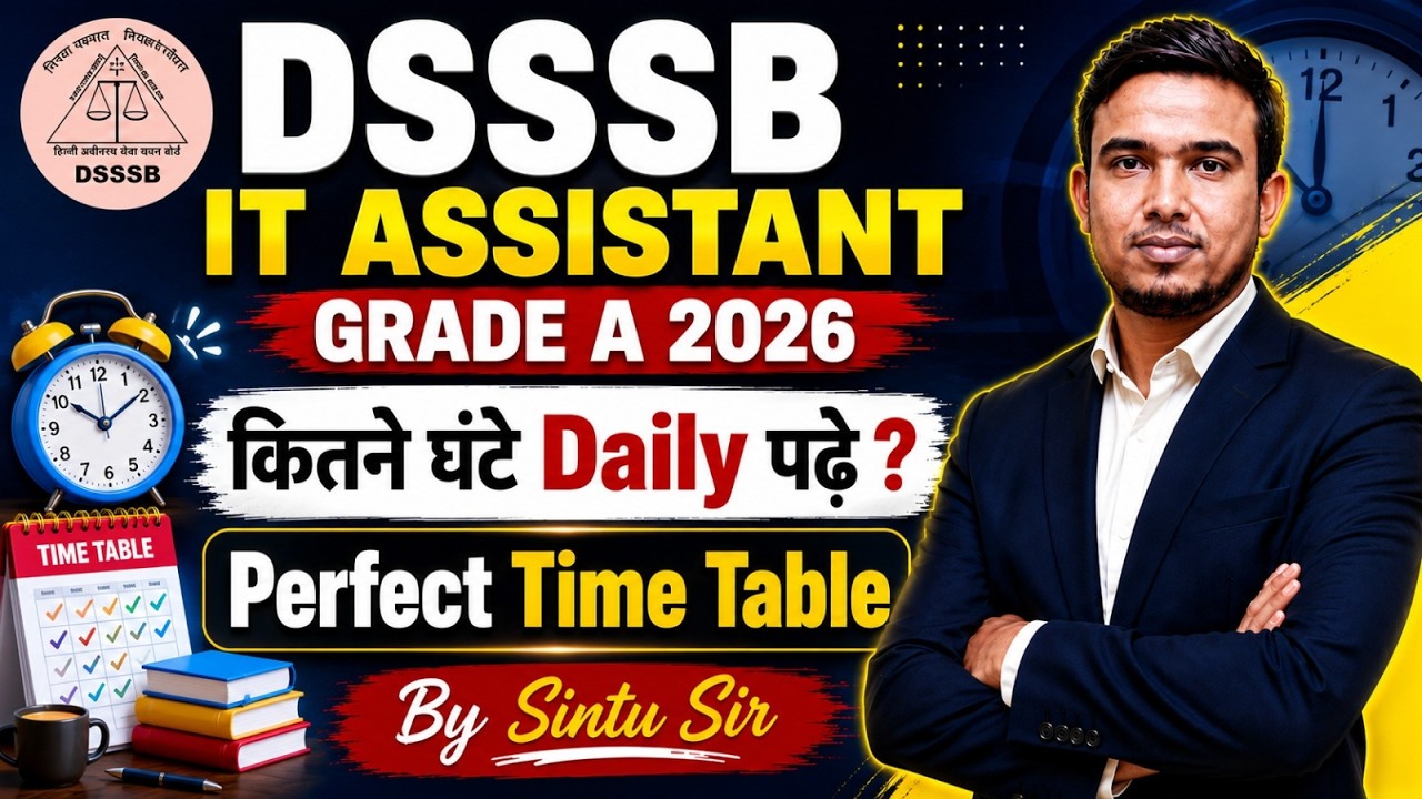 DSSSB IT Assistant Grade A 2026 | DSSSB IT Assistant Grade A Syllabus, Study Plan & Exam Strategy