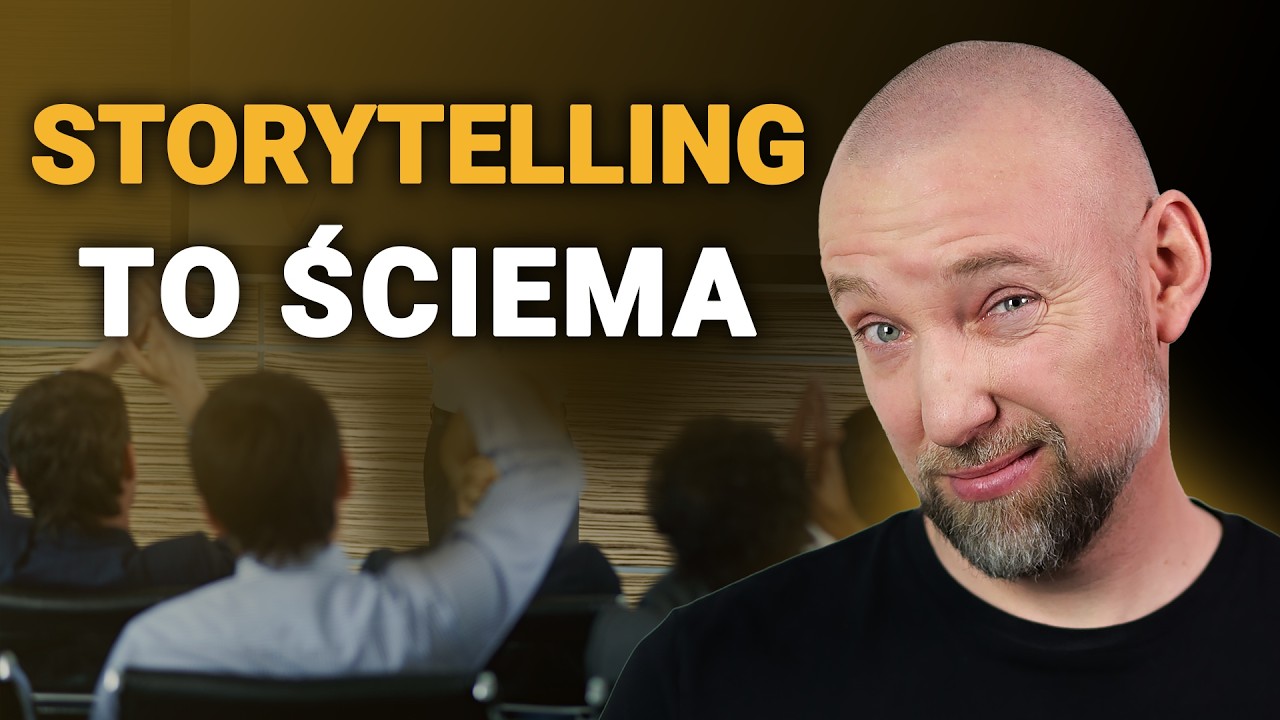 Czy STORYTELLING działa? Budowanie MARKI OSOBISTEJ, prezentacje i procesy B2B.