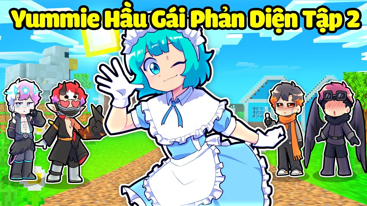Hiha Suy Vong BẤT NGỜ KHI YUMMIE MẶC ĐỒ HẦU GÁI Trong Minecraft🤣