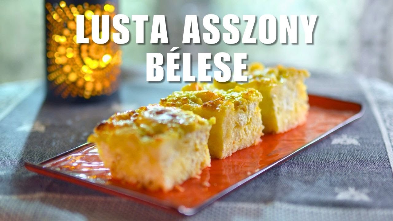 Lusta asszony bélese Borbás Marcsi konyhájából