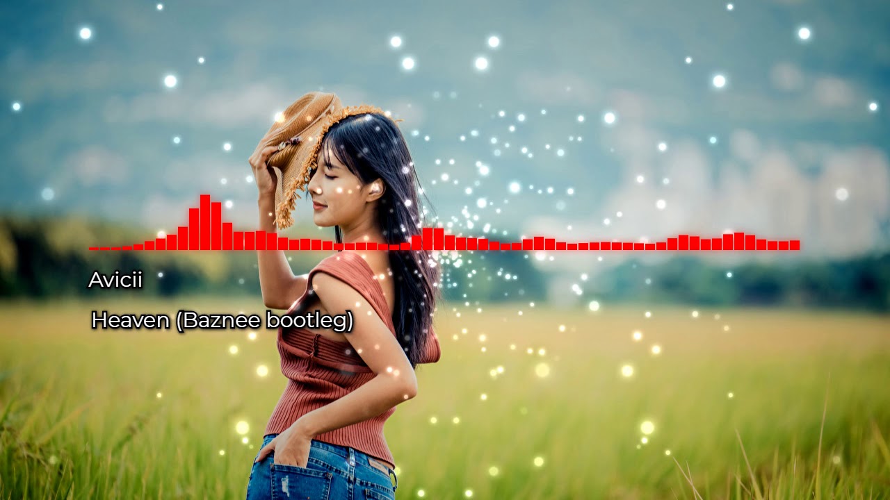 Avicii - Heaven (Hardstyle) | Baznee&trade; Bootleg