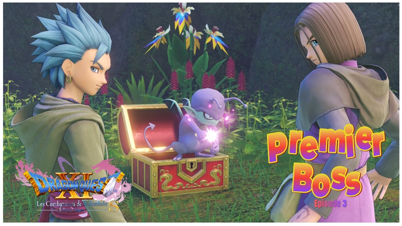 DRAGON QUEST XI : Premier Boss