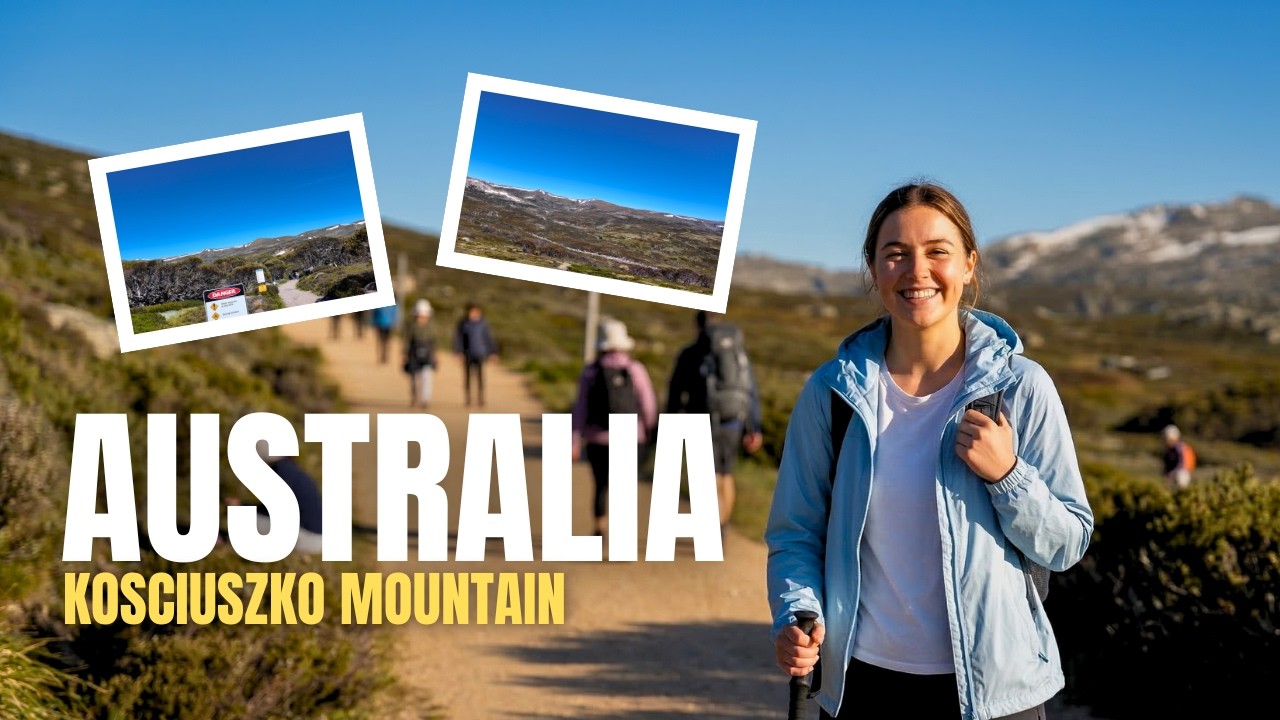 Mount Kosciuszko Walk & Views - 4K