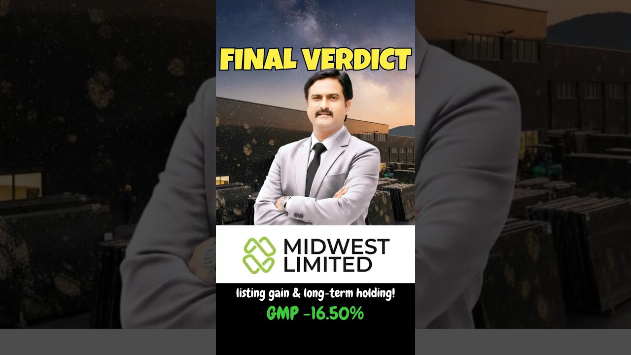 Midwest Limited IPO &ndash; Apply or Avoid ? FINAL VERDICT !