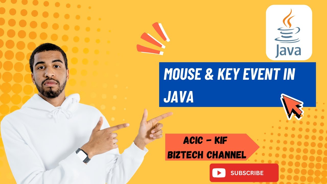 #14 Mouse & Key Events in Java | Event Handling Explained with Examples