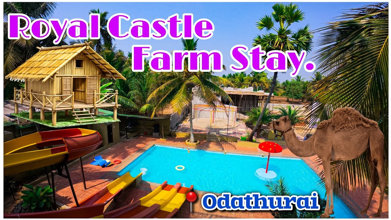 Royal Castle Farm Stay Resort |  கோபிசெட்டிபாளையம்