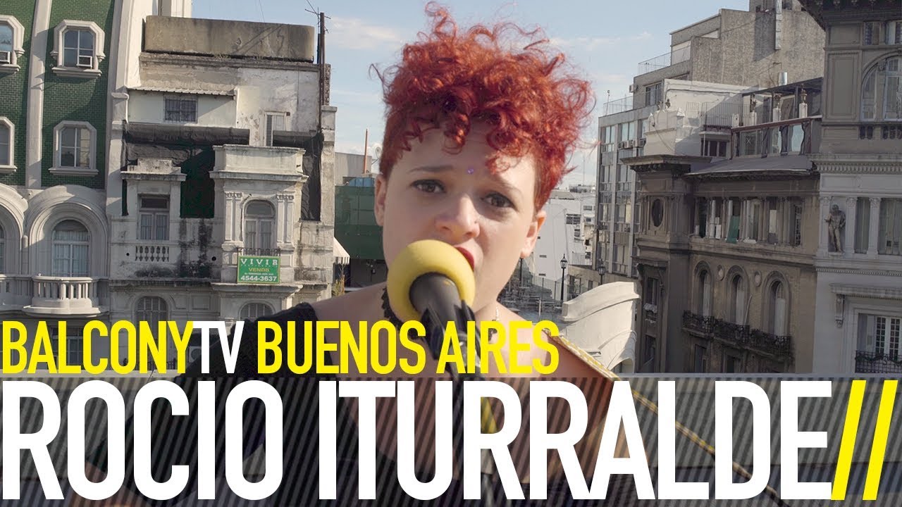 ROCÍO ITURRALDE - VENTANAS (BalconyTV)