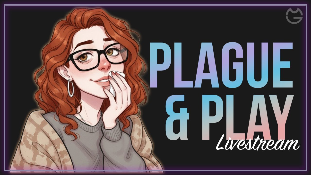 Plague & Play Livestream
