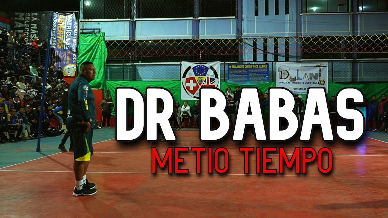 Dr Babas Vs Dr España en la Mena 2