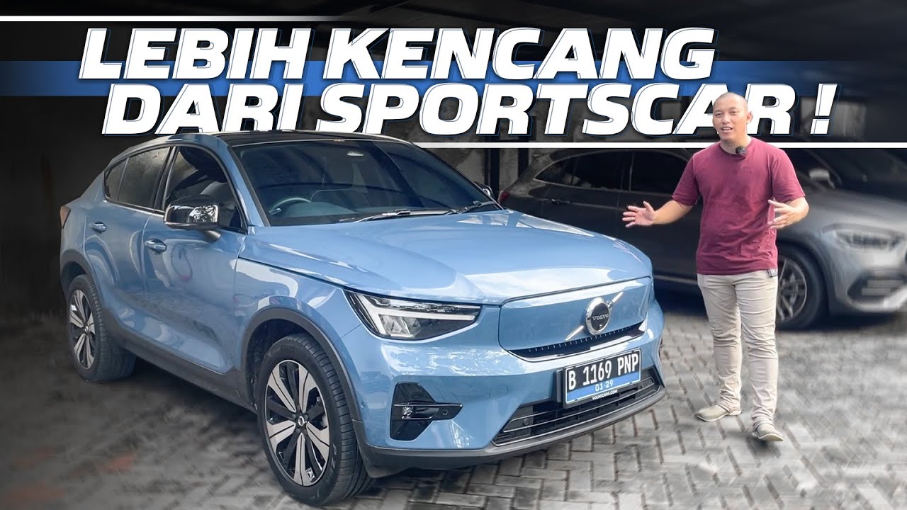VOLVO C40 RECHARGE, EV EROPA TERBAIK SAAT INI!