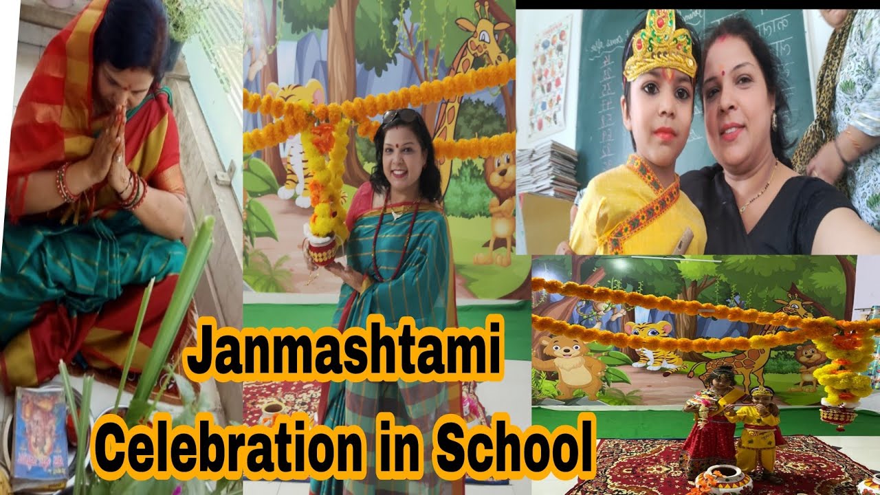 Janmashtami celebration in school 🙏 Hal chhatt Puja U.P & M.P🙏😍