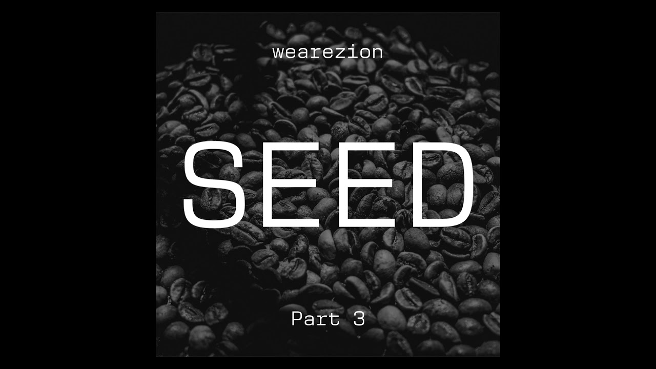 300 ~ SEED ~ Part Three